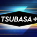 TSUBASA+ Telah Rilis di 7 Wilayah Eropa