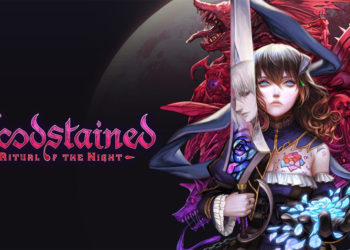 NetEase Mengumumkan Bloodstained: Ritual of the Night untuk iOS dan Android