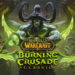 Mengamati konten terbaru dari expansion klasik Burning Crusade yang akhirnya kembali hadir ke World of Warcraft Classic