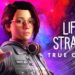 Square Enix akhirnya resmi mengumumkan sekuel terbaru untuk franchise Life is Strange