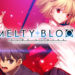 Type-Moon memastikan kalau game fighting Melty Blood: Type Lumina akan segera rilis pada 30 September mendatang