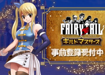 Game RPG strategi baru Fairy Tail: Guild Masters akhirnya buka tahap pra-registrasi untuk mobile