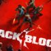 Back 4 Blood bisa dicicipi secara gratis pada tahap Open Beta.