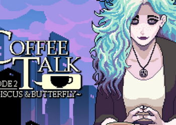 Toge Productions dan Chorus Worldwide baru saja mengumumkan Coffee Talk Episode 2: Hibiscus & Butterfly yang akan rilis di 2022 mendatang