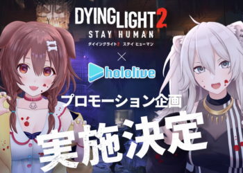 Virtual YouTuber Inugami Korone dan Shishiro Botan dari Hololive Jepang telah dipilih sebagai brand ambassador untuk Dying Light 2 Stay Human