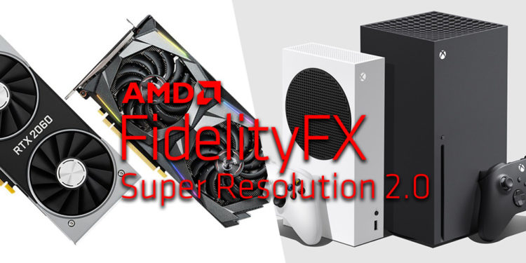 AMD mengungkapkan teknologi FSR 2.0 atau FidelityFX Super Resolution mereka akan mendukung untuk konsol Xbox dan kartu grafis NVIDIA.