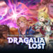 Cygames dan Nintendo resmi mengumumkan bahwa bagian akhir dari chapter 26 akan dirilis pada Juli 2022 dan menutup Dragalia Lost setelahnya.