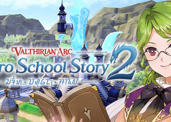 Berikut adalah impresi awal kami setelah menjajal versi demo Valthirian Arc: Hero School Story 2