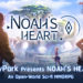 PlayPark telah resmi mengumumkan bahwa mereka akan merilis Noah Heart di Asia Tenggara dan menyediakan Bahasa Indonesia di game tersebut.