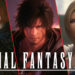 Kami sudah menonton trailer Final Fantasy XVI sebanyak 100x dan memutuskan untuk membuat analisa dari beragam detailnya