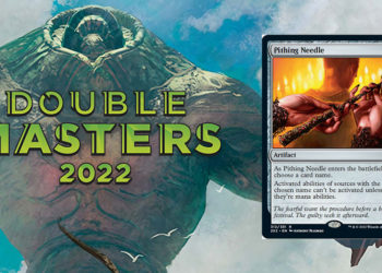 Penampakan lebih dekat dari kartu Pithing Needle yang termasuk dalam set Magic the Gathering Double Masters 2022