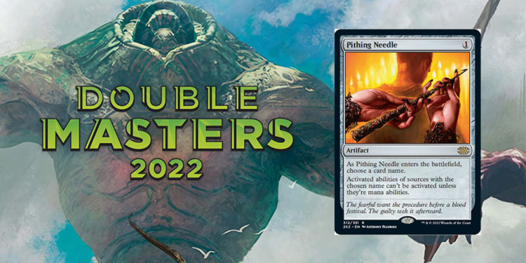 Penampakan lebih dekat dari kartu Pithing Needle yang termasuk dalam set Magic the Gathering Double Masters 2022