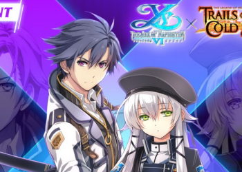 Ys 6 Mobile baru saja mengadakan kolaborasi dengan Trails of Cold Steel III yang merupakan JRPG populer lain dari Falcom