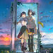 Film anime Suzume no Tojimari telah merilis trailer baru yang memperlihatkan lebih banyak detail cerita serta kualitas animasnya yang indah