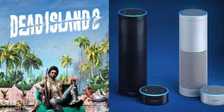 Deep Silver merilis trailer untuk Dead Island 2 yang menunjukkan bahwa gamenya akan mendukung perintah suara melalui bantuan Alexa