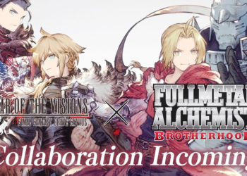 War of the Visions: Final Fantasy Brave Exvius baru saja memulai kolaborasi ekslusif dengan serial anime Fullmetal Alchemist Brotherhood