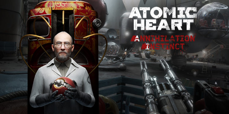 Atomic Heart baru saja melepas trailer epik untuk menyambut rilisnya DLC Annihilation Instinct