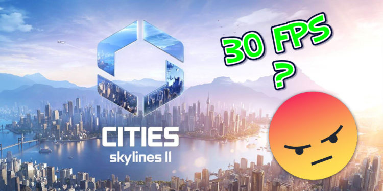 Sang developer mengungkapkan bahwa Cities Skylines II cuma ditargetkan buat lancar di 30 FPS saja di PC, tidak ada benefit di 60 FPS.