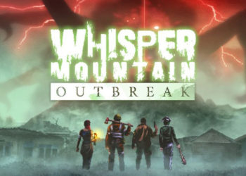 Tidak lama lagi Whisper Mountain Outbreak akan segera bisa dimainkan lebih dulu lewat versi demo gratis