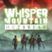 Tidak lama lagi Whisper Mountain Outbreak akan segera bisa dimainkan lebih dulu lewat versi demo gratis
