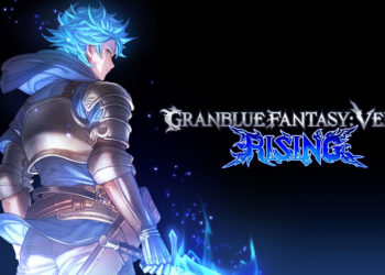 Granblue Fantasy Versus: Rising alami delay hingga dua minggu lamanya