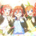 Seri anime The Quintessential Quintuplets akan berlanjut dengan cerita original baru dari sang kreator Negi Haruba
