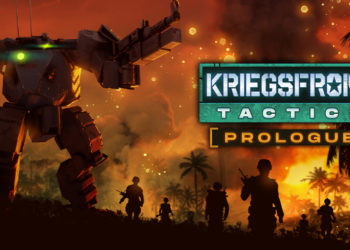 Rangkuman impresi awal kami setelah memainkan porsi prolog Kriegsfront Tactics yang begitu solid dan adiktif