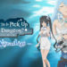 Bushiroad Games berbagi detail DanMachi - Fullland of Water and Light yang ternyata juga akan mendapat versi bahasa Inggris dan rilis di PC