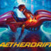 Detail lengkap untuk persiapan event pre-release Magic: The Gathering Aetherdrift dan highlight konten paling menarik dari setnya