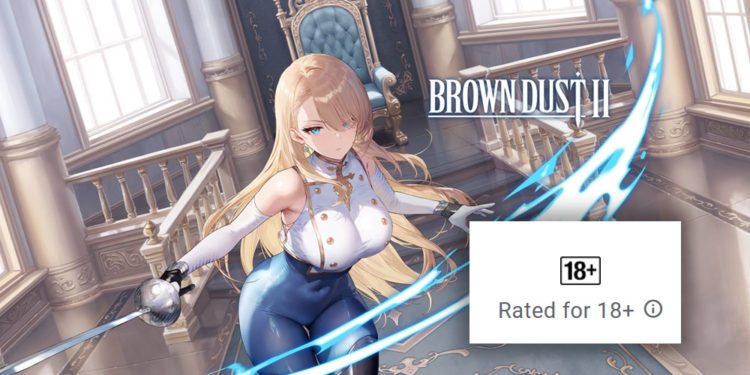 Menyusul apa yang dilakukan banyak game gacha di dunia ini, Brown Dust 2 juga akan meningkatkan rating umur game mereka.