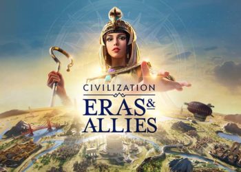 2K mengonfirmasi jadwal rilis Civilization: Eras & Allies di wilayah Asia pada 19 Juni mendatang yang dibarengi pameran trailer gameplay