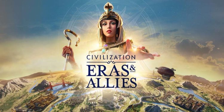 2K mengonfirmasi jadwal rilis Civilization: Eras & Allies di wilayah Asia pada 19 Juni mendatang yang dibarengi pameran trailer gameplay
