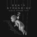 Kojima Productions mengumumkan acara spesial bertajuk "Death Stranding World Strand Tour 2" untuk sambut perilisan game tersebut.