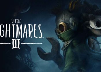 Bandai Namco dan Supermassive Games berbagi banyaj update baru Little Nightmares III termasuk konfirmasi jadwal rilis serta ragam paket penjualannya