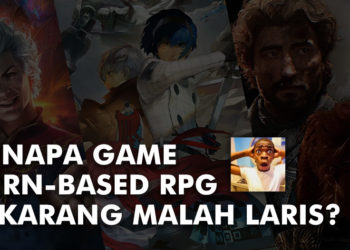 Genre turn-based RPG pernah dianggap ketinggalan zaman, kalah pamor sama game-game aksi, tapi kenyataan berbeda sekarang.