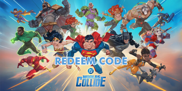 DC Worlds Collide Redeem Code – Banyak Reward Gratis