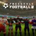 FreeStyle Football 2 Resmi Diumumkan, Targetkan eSports Pada 2026