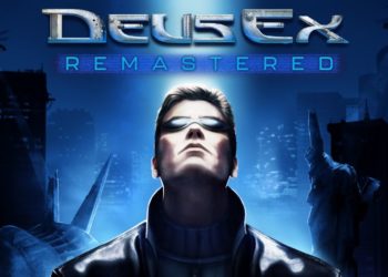 Deus Ex Kembali! Versi Remastered Segera Hadir untuk Konsol dan PC