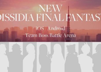 Game terbaru Dissidia Final Fantasy kini dalam tahap pengembangan aktif untuk platform Android dan iOS