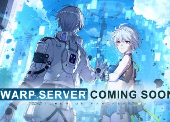 Jelang akhir bulan ini Tower of Fantasy akan merilis Warp Server secara global yang membawa perombakan besar pada sistem progression
