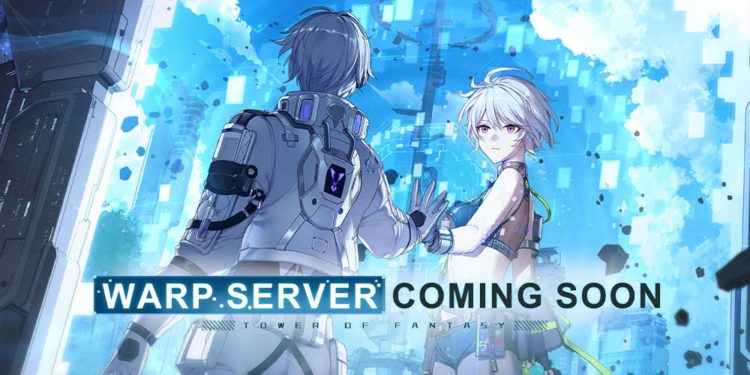 Jelang akhir bulan ini Tower of Fantasy akan merilis Warp Server secara global yang membawa perombakan besar pada sistem progression