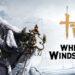 Where Winds Meet adalah MMORPG bertema WuXia yang ngasih pengalaman main cukup unik, simak review kami selengkapnya!