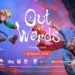 Jelajahi dunia misterius bersama Karla dan Kurt di Out of Words. Game coop platforming ini menunggumu dalam animasi stop-motion yang unik.