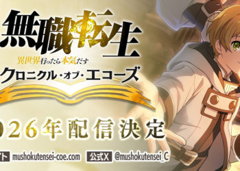 Game RPG mobile baru berjudul Mushoku Tensei: Jobless Reincarnation – Chronicle of Echoes resmi diumumkan dan rilis pada tahun 2026.