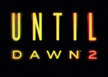 Sony dan developer Firesprite resmi umumkan Until Dawn 2 sebagai salah satu kejutan paling besar dari ajang State of Play hari ini