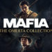Mafia: The Omerta Collection diumumkan sebagai bundle empat game utama dalam seri Mafia serta perombakan teknis di sisi performa
