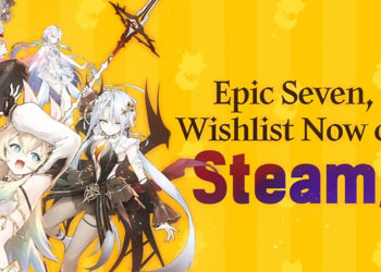 Smilegate kembali berbagi update terbaru Epic Seven versi Steam yang kini mendapat kepastian jadwal rilis pada akhir bulan nanti