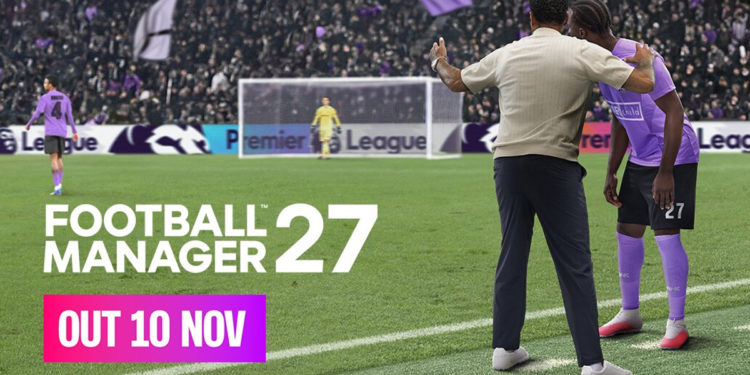 Football Manager 27 akhirnya punya tanggal rilis resmi dan dipastikan gamenya bakal meluncur secara global mulai 10 November 2026.